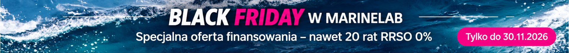 Black Friday MarineLab 2026 – 20 rat RRSO 0% do 30.11.2026